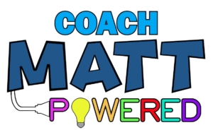 Coach Matt Powered